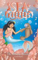The Missing Manatee: Book 9 (Sea Keepers) 1408363747 Book Cover