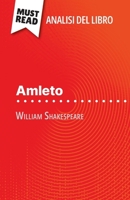 Amleto di William Shakespeare (Analisi del libro): Analisi completa e sintesi dettagliata del lavoro (Italian Edition) 2808612273 Book Cover