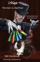 Magic: The Door in the Floor: 1535003596 Book Cover