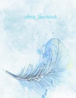 Artist Sketchbook: Watercolor Cover Feathered Kiss Sketchbook for Kids, Extra Large (8.5 X 11) 1548260010 Book Cover