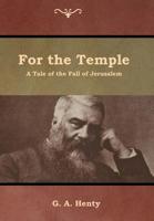 For the Temple 1887159193 Book Cover