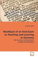 Washback of an Oral Exam on Teaching and Learning in Germany 3639199189 Book Cover