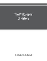 The Philosophy of History 1017677050 Book Cover