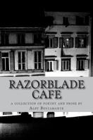 Razorblade Cafe 1721857559 Book Cover