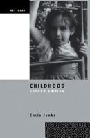 Childhood (Key Ideas) 0415120144 Book Cover