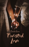 Twisted Love 9916756910 Book Cover