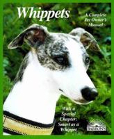 Whippets (Barron's Complete Pet Owner's Manuals) 0764103121 Book Cover