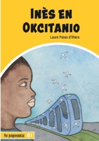 Inès en Okcitanio (Esperanto Edition) 2494261023 Book Cover