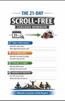 Scroll Free - Escaping the Reels Trap: How to Break the Cycle of Endless Scrolling and Reclaim Your Life Easily without much efforts B0GW838XH7 Book Cover