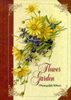 The Flower Garden Photograph Album 1858337801 Book Cover