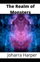 The Realm of Monsters B0BKRX7W7W Book Cover
