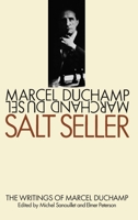 Salt Seller: The Writings of Marcel Duchamp 0197641121 Book Cover
