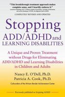 Stopping ADD/ADHD and Learning Disabilities: A Unique and Proven Treatment without Drugs for Eliminating ADD/ADHD and Learning Disabilities in Children and Adults 1987537017 Book Cover