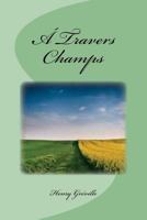 A Travers Champs 1533589437 Book Cover