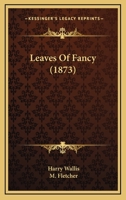 Leaves Of Fancy 1120312639 Book Cover
