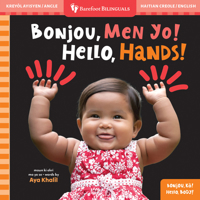 Hello, Hands! (Bilingual Haitian Creole & English) B0F5LZPTJW Book Cover