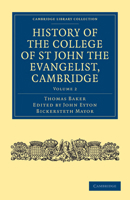 History of College of St. John the Evangelist Cambridge Part 2 1344046134 Book Cover