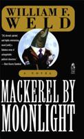 Mackerel by Moonlight 0684853469 Book Cover