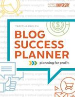 Blog Success Planner 153954334X Book Cover