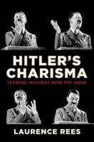 The Charisma of Adolf Hitler