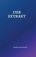 Der Extrakt (German Edition) 3695103345 Book Cover