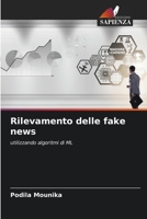 Rilevamento delle fake news: utilizzando algoritmi di ML 6206341054 Book Cover