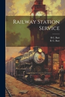 Railway Station Service 1022117548 Book Cover