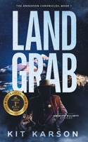 Land Grab: A Sheriff Elliot Mystery B0CCZWLKQV Book Cover