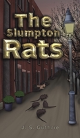The Slumpton Rats 1528981553 Book Cover