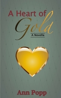 A Heart of Gold B087SCJY9G Book Cover