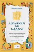I Significati dei Tarocchi B0BW32LWWF Book Cover
