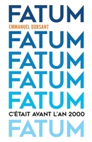 Fatum (French Edition) B096TTNYNC Book Cover