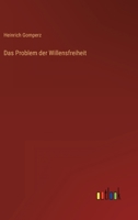 Das Problem der Willensfreiheit 3368601830 Book Cover