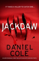 Jackdaw: An unputdownable crime thriller packed with shocking twists B0CHL1CFRX Book Cover