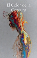 El Color de la Cordura (Spanish Edition) B0GPQFVP5D Book Cover