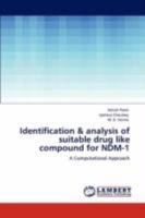 Identification & analysis of suitable drug like compound for NDM-1 3847300946 Book Cover