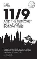 11/9 and the Terrorist Who Loved Bonsai Trees 1927664098 Book Cover