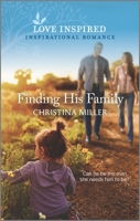 Finding His Family 1335488944 Book Cover