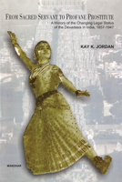 From Sacred Servant to Profane Prostitute 8173044686 Book Cover