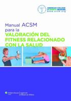 Manual ACSM para la valoración del fitness relacionado con la salud 8416004129 Book Cover