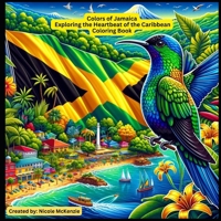 Colors of Jamaica Exploring the Heartbeat of the Caribbean B0CWDLLGZX Book Cover