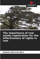 The importance of real estate registration for the effectiveness of rights in rem 620688306X Book Cover