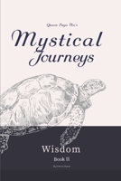 Mystical Journeys: Welcoming the Sacred B0988JD92H Book Cover