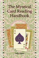 Mystical Card Reading Handbook 1934976644 Book Cover