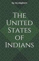 The United States of Indians 1672559200 Book Cover