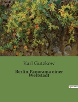 Berlin Panorama einer Weltstadt B0BT4N71D1 Book Cover