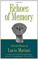 Echoes of Memory: Selected Poems of Lucio Mariani 0819564966 Book Cover