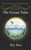 The Crystal Talon B0CTKGX8HN Book Cover