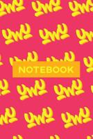 Notebook: Uwu Cuteness Overload Yellow Orange Typography Meme 1091325472 Book Cover