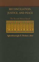 Reconciliation, Justice, and Peace: The Second African Synod 1570759162 Book Cover